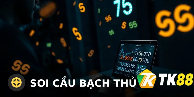Soi cầu bạch thủ lô chuẩn xác: Bí quyết chốt số hiệu quả